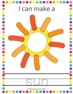 an i can make a sun worksheet for kids to learn how to write the letter