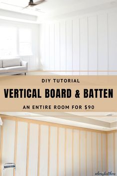 the vertical board and batten in an empty room for $ 99 is easy to do