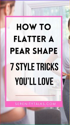 Flatter your pear body shape with these 7 styling tips! Discover how to balance your proportions and enhance your curves with outfit choices that highlight your best features. #PearShapeFashion #BodyShapeStyling #FlatteringOutfits #CurvyStyle #StyleTips Athletic Wear For Pear Shape, Dressing For Your Body Type Pear, Pear Shape Styling, Dressing For Pear Shape, How To Dress For A Pear Body Type, How To Dress A Pear Shaped Body Style, Dressing Pear Shaped Women, Dress Pear Shaped Women, Dressing A Pear Body Shape