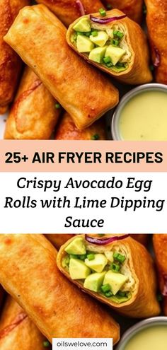 crispy avocado egg rolls with lime dipping sauce are the perfect appetizer