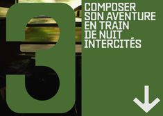 a green sign that says composer son aventure en train de nuit interjectes