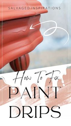 how to fix paint drips on furniture