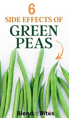 six side effects of green peas