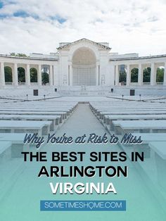 an empty swimming pool with the words why you're at risk to miss the best sites in arlington, virginia