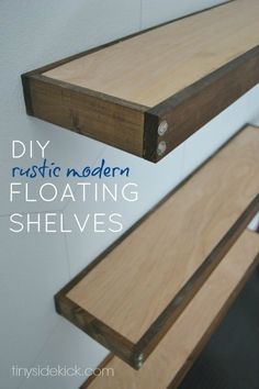 two wooden shelves are shown with the words diy rustic modern floating shelves