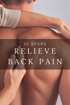 Discover 12 effective steps to ease back pain, improve posture, and strengthen your back for lasting relief and better mobility. How To Relieve Back Pain, Spinal Stretches, Natural Nausea Remedies, Calf Cramps, Chronic Back Pain, Severe Back Pain, Remedies For Nausea, Middle Back Pain, Pain Relief Remedies