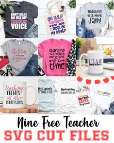 nine free teacher svg cut files for t - shirts, mugs and more