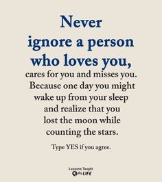 a quote that says never ignore a person who loves you