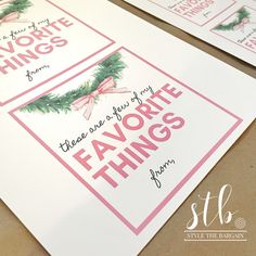 three christmas cards with the words favorite things from stl on them and pink ribbon