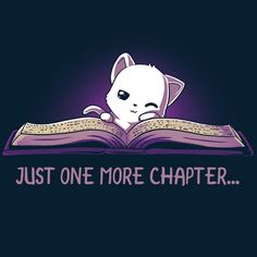 a white cat is reading a book with the words just one more charter on it