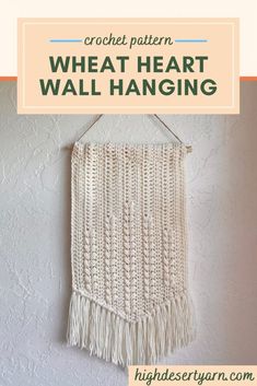 crochet pattern wheat heart wall hanging with text overlay that reads, crochet pattern wheat heart wall hanging