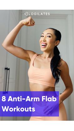 a woman flexing her muscles with the words 8 anti - arm flap workouts