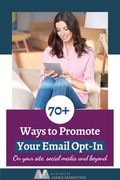 a woman sitting on a couch looking at her tablet with the text 70 ways to promote your