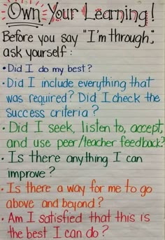 a piece of paper with writing on it that says, how do your learning before you say i'm through?