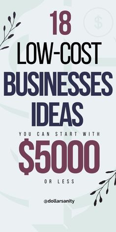 18 Low-Cost Business Ideas to Start from Home Low Cost Business Ideas, Small Business Ideas Diy, Business For Women, Business Ideas For Teens, Small Business Ideas Products, Small Business Ideas Startups, Business Ideas For Students, Easy Small Business Ideas, Earning Money From Home