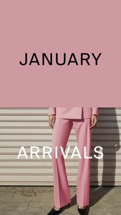 a woman standing in front of a pink wall with the words january arrivals on it