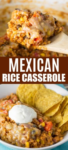 mexican rice casserole with tortilla chips and sour cream on the side