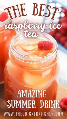 the best raspberry ice tea in a mason jar