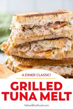 grilled tuna melt sandwich stacked on top of each other with the title overlay