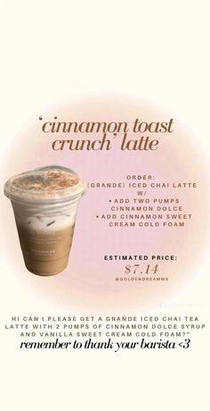 an advertisement for the cinnamon toast crunch latte