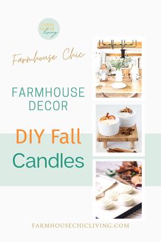 the farmhouse decor diy fall candles is featured in this postcard for farm house living