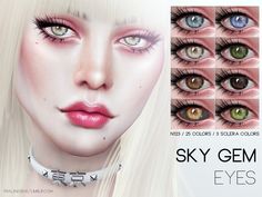 the sky gems eyes are all different colors and sizes, but they have long eyelashes