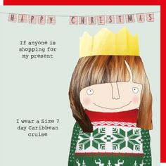 a christmas card with a drawing of a girl wearing a crown on top of her head