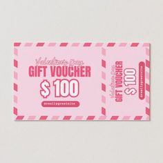 a pink valentine's day gift voucherr $ 100