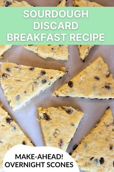 the recipe for sourdough biscuit breakfast is shown with text overlay that reads make - ahead overnight scones