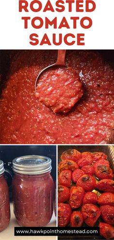 the recipe for roasted tomato sauce is shown in three different pictures, including an image of tomatoes