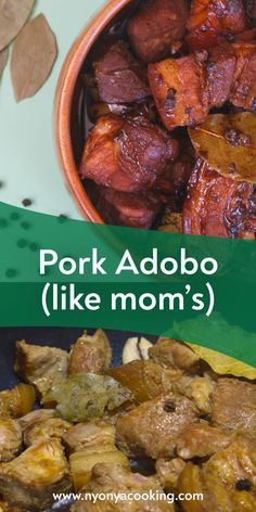 pork adobo like mom's recipe with text overlay that reads pork adobo like mom's