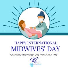 Happy Midwifery Day, Becoming A Midwife, Changing The World, Unsung Hero, Healthcare Industry, Change The World, Quote Of The Day