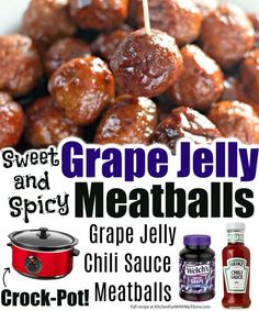 the recipe for grape jelly meatballs is shown in this advertiser's advertisement