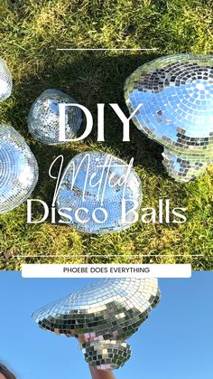 three disco balls with the words diy after disco balls on them in front of some grass