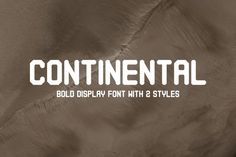 an image of the font used in this video game is called continental, bold display font with 3 styles