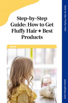 Learn how to get fluffy hair with 11 easy steps. Find the best products and techniques for achieving voluminous, bouncy locks. S Curl