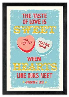 a poster with two conversation bubbles in the shape of hearts and words that say i'm yours, you're mine