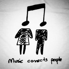 a drawing of two people with musical notes on their heads and the words music connects to each other