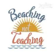 the words beaching not teaching are shown