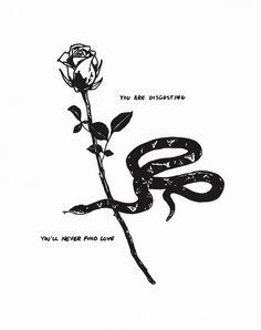 a black and white drawing of a rose with the words you are dislitting