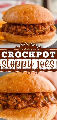 the crockpot sloppy joes recipe is made with only three ingredients