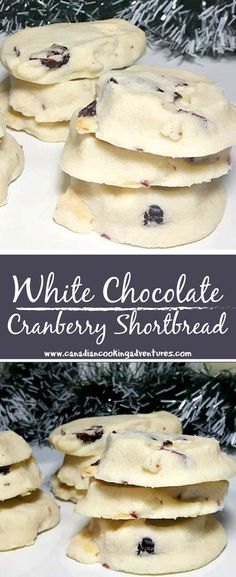 white chocolate cranberry shortbread cookies are stacked on top of each other and ready to be eaten