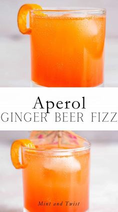 an orange drink in a glass with the words aperol ginger beer fizz