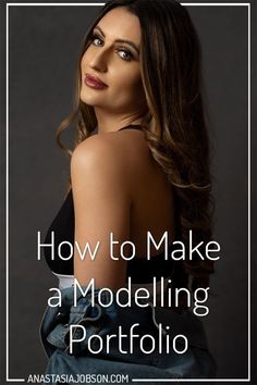 a woman with her back turned to the camera text reads how to make a modeling profile