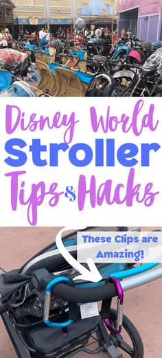 the disney world stroller tips and hacks are on display at an amusement park