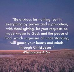 Philippians 4 6, Peace Of God, Guard Your Heart, Philippians 4, Heart And Mind, Jesus Christ, Mindfulness