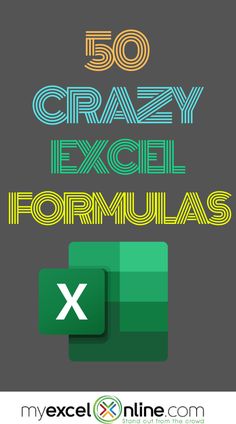 the text 50 crazy excel formulas in front of a gray background with an image of a