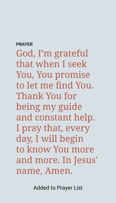 an image of a prayer with the words god, i'm grateful that when i seek you