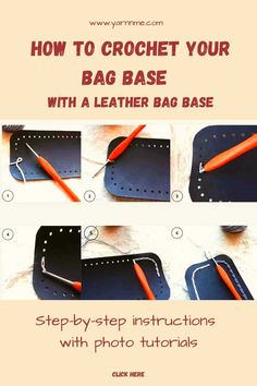 how to crochet your bag base with a leather bag base - step by step instructions