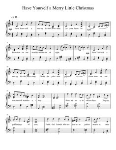 sheet music with the words have yourself merry little christmas